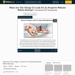 What Are The Things To Look For In Property Website Before Buying? PowerPoint Presentation - ID:10156835