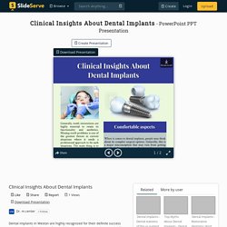 Clinical Insights About Dental Implants