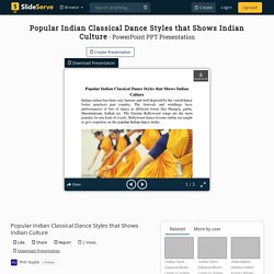 Popular Indian Classical Dance Styles that Shows Indian Culture