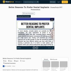 Better Reasons To Prefer Dental Implants