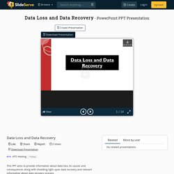 Data Loss and Data Recovery