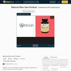 Natural Skin Care Product PowerPoint Presentation, free download - ID:10310056