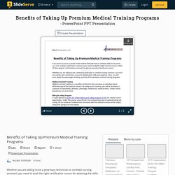 Access Institute - Benefits of Taking Up Premium Medical Training Programs