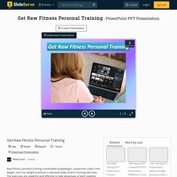 Get Raw Fitness Personal Training PowerPoint Presentation, free download - ID:10335365