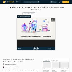 Why Should a Business Choose a Mobile App?