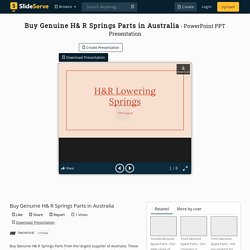 Buy Genuine H& R Springs Parts in Australia PowerPoint Presentation - ID:10354386