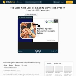 Top Class Aged Care Community Services in Sydney
