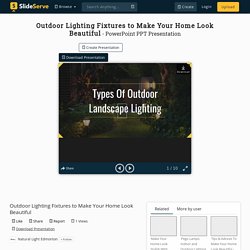 Outdoor Lighting Fixtures to Make Your Home Look Beautiful