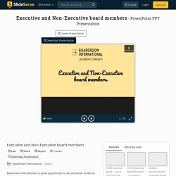 Executive and Non-Executive board members PowerPoint Presentation - ID:10378233