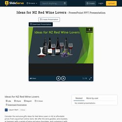 Ideas for NZ Red Wine Lovers