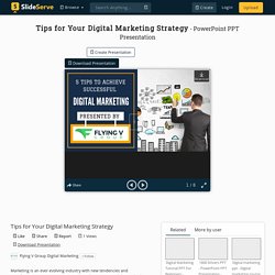 Tips for Your Digital Marketing Strategy