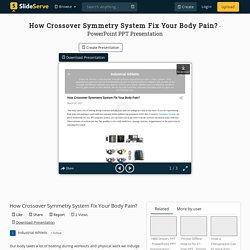 How Crossover Symmetry System Fix Your Body Pain?