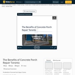 The Benefits of Concrete Porch Repair Toronto