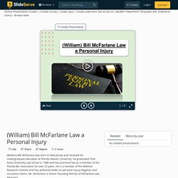 (William) Bill McFarlane Law a Personal Injury