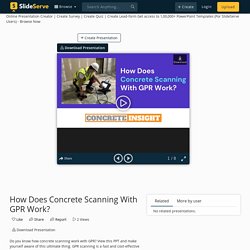 How Does Concrete Scanning With GPR Work? PowerPoint Presentation - ID:10603305