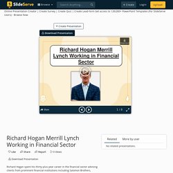 Richard Hogan Merrill Lynch Working in Financial Sector
