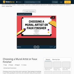 Choosing a Mural Artist or Faux Finisher PowerPoint Presentation - ID:10799538