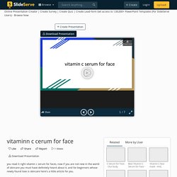 vitaminn c cerum for face PowerPoint Presentation, free download - ID:10894130
