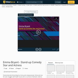 Emma Bryant - Stand-up Comedy Star and Actress