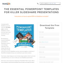 Free Template: The Essential PowerPoint Templates for Killer SlideShare Presentations