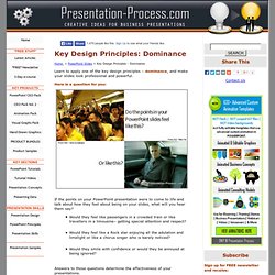 PowerPoint Design Principles - Dominance