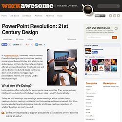 PowerPoint Revolution: 21st Century Design