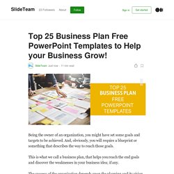 Top 25 Business Plan Free PowerPoint Templates to Help your Business Grow!