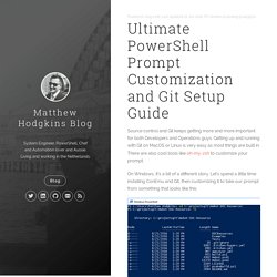 Ultimate PowerShell Prompt Customization and Git Setup Guide