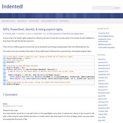 Indented! » Blog Archive » NTFS, PowerShell, Get-ACL & listing explicit rights