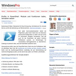 Profile in PowerShell: Module und Funktionen laden, Variablen setzen