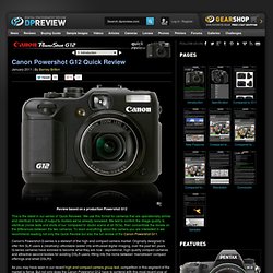 Canon Powershot G12 Quick Review