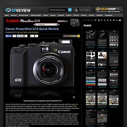 Canon PowerShot G15 Quick Review