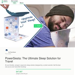 PowerSiesta: The Ultimate Sleep Solution for Travel by PowerSiesta