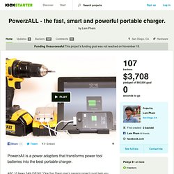 PowerzALL - the fast, smart and powerful portable charger. by Lam Pham
