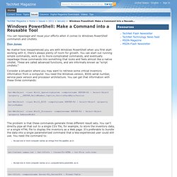 Windows PoweShell: Make a Command into a Reusable Tool