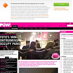 Foto's van ontruiming Occupy Paris