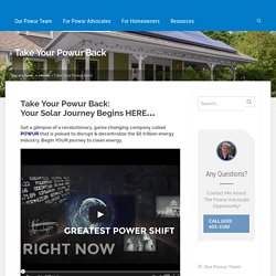 Take Your Powur Back: The Clean Energy Grid Builders