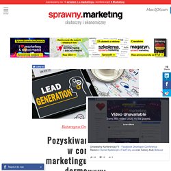 Pozyskiwanie leadów w content marketingu