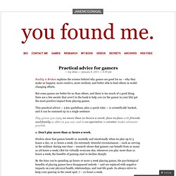 Practical advice for gamers « you found me.