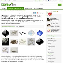 Practical beginner jewelry making kits-how to make jewelry sets out of one handmade branch