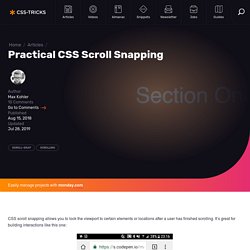 Practical CSS Scroll Snapping