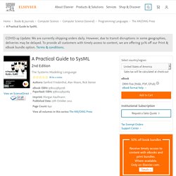 · Friedenthal, Moore, Steiner: A Practical Guide to SysML, 2nd Editionnd Edition · Welcome