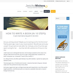 How to Write a Book (10 Practical Steps) - Jericho Writers