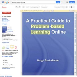 A Practical Guide to Problem-based Learning Online - Maggi Savin-Baden