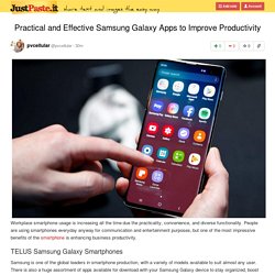 Practical and Effective Samsung Galaxy Apps to Improve Productivity