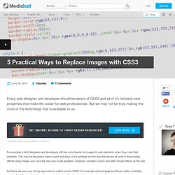 5 Practical Ways to Replace Images with CSS3