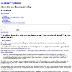 From Best Practice to Creative, Innovative, Emergent and Novel Practice with MOOCs