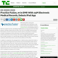 Practice Fusion, #1 in EMR With 25M Electronic Medical Records, Debuts iPad App