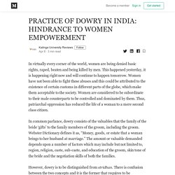 PRACTICE OF DOWRY IN INDIA: HINDRANCE TO WOMEN EMPOWERMENT