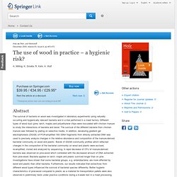 European Journal of Wood and Wood Products - 2005 - The use of wood in practice – a hygienic risk?